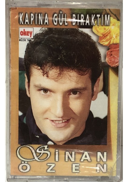 Sinan Özen - Kapına Gül Bıraktım ( Kaset )