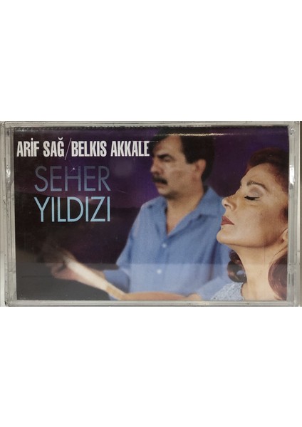 Arif Sağ / Belkıs Akkale - Seher Yıldızı ( Kaset )