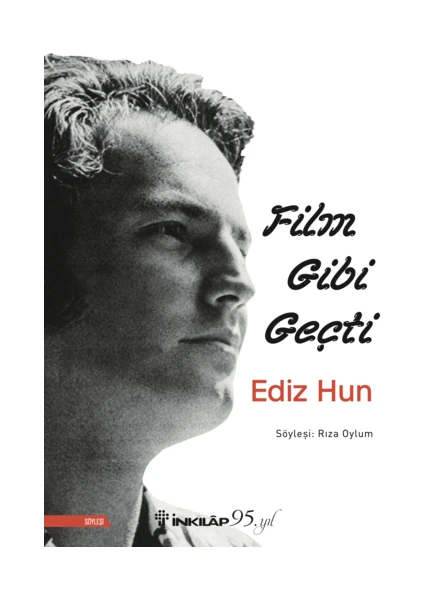 Film Gibi Geçti Ediz Hun - Raza Oylum