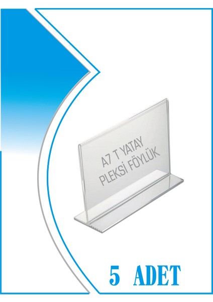 T Tipi A7 Kağıdı Boyutlu Yatay Pleksi Föylük 5 Adet