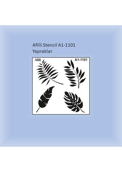 Afilli Stencil A1-1101 Yapraklar 30X30