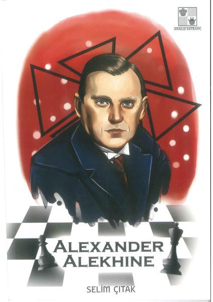 Alexander Alekhıne - Selim Çıtak