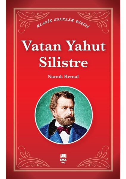 Vatan Yahut Silistre - Namık Kemal
