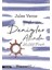 Denizler Altında 20.000 Fersah - Jules Verne 1
