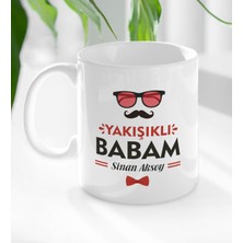 BK Kişiye Özel Yakışıklı Babam Tasarımlı Beyaz Kupa Bardak - Model 3