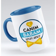 BK Kişiye Özel Canım Babam Tasarımlı Mavi Kupa Bardak - Model 1