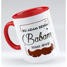 BK Kişiye Özel Bu Adam Benim Babam Tasarımlı Kırmızı Kupa Bardak - Model 1