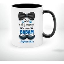 BK Kişiye Özel Canım Babam Tasarımlı Siyah Beyaz Kupa Bardak-2