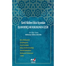 Süreli Akitlere Etkisi Açısından İslam Borçlar Hukukunda Özür