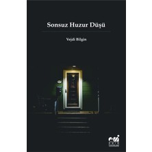 Sonsuz Huzur Düşü