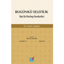 Bugünkü Selefilik - Batı'da Mezhep Hareketleri