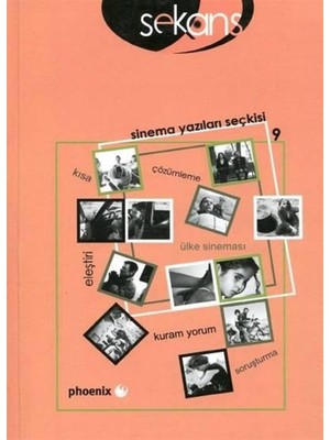 Sekans Sinema Yazıları Seçkisi 9