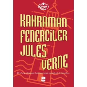 Kahraman Fenerciler  - Jules Verne