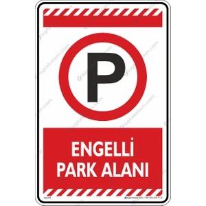 İsg Tabelam 25x35cm/Etiket/Engelli Park Alanı