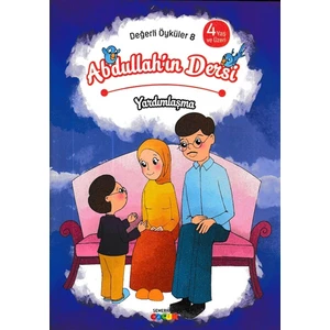 Abdullah'ın Dersi - Yardımlaşma