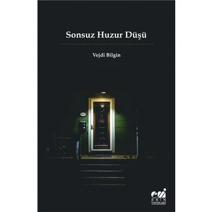 Sonsuz Huzur Düşü