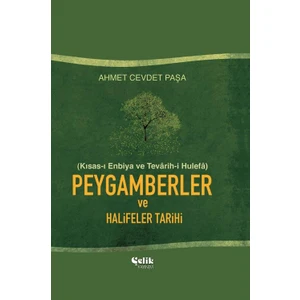 Peygamberler Ve Halifeler Tarihi - Ahmet Cevdet Paşa