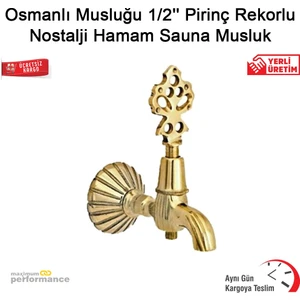 OKÇU KARDEŞLER YAPI MARKET Osmanlı Musluğu 1/2'''' Pirinç Rekorlu Nostalji Hamam Sauna Musluk