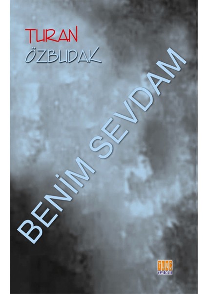 Benim Sevdam