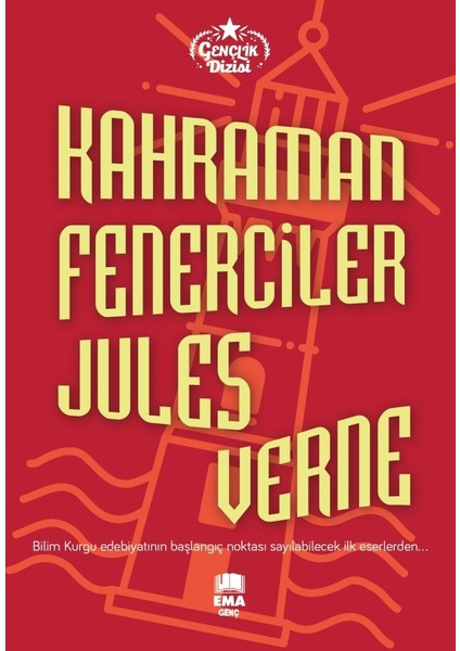 Kahraman Fenerciler - Jules Verne