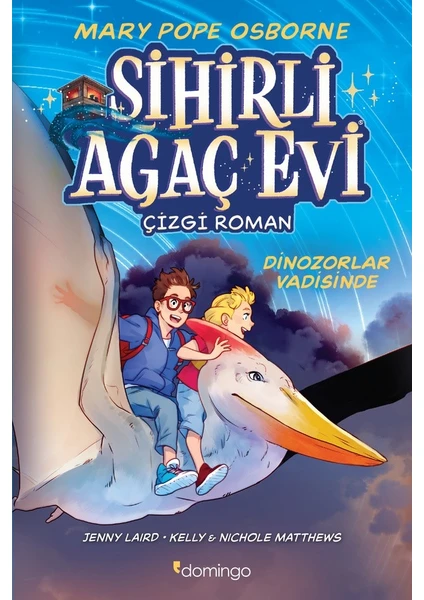 Sihirli Ağaç Evi: Çizgi Roman 1: Dinozorlar Vadisinde - Mary Pope Osborne