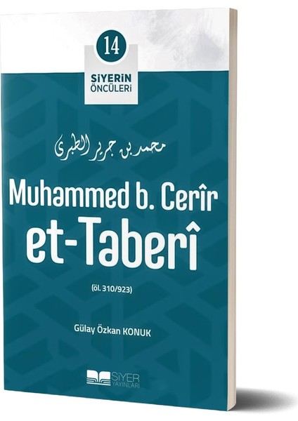 Siyerin Öncüleri 14 / Et- Taberi - Gülay Özkan Konuk (Ciltli)