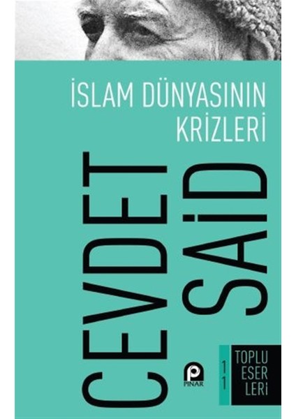 Islam Dünyasının Krizleri