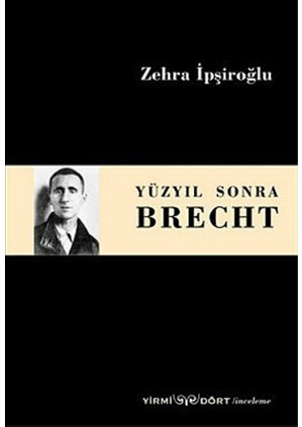 Yüzyıl Sonra Brecht