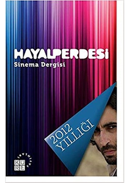 Hayal Perdesi Sinema Dergisi 2012 Yıllığı