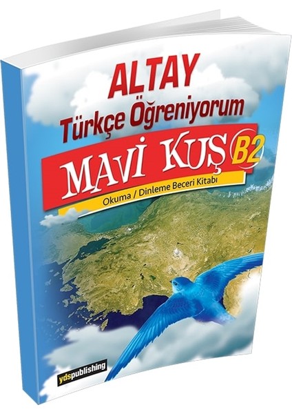 Altay Türkçe Öğreniyorum Mavi Kuş B2