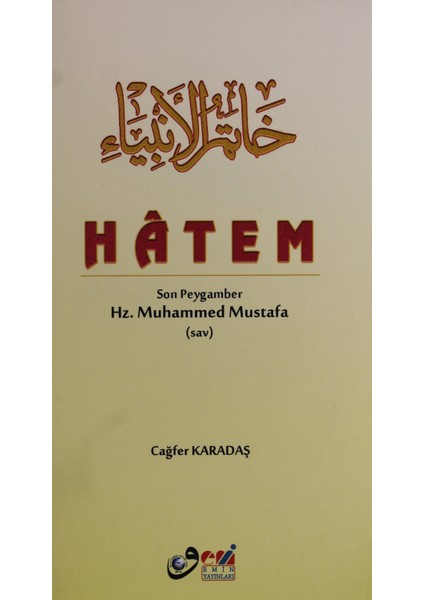 Hatem Son Peygamber Hz. Muhammed Mustafa