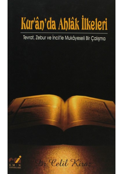 Kur'an'da Ahlak İlkeleri