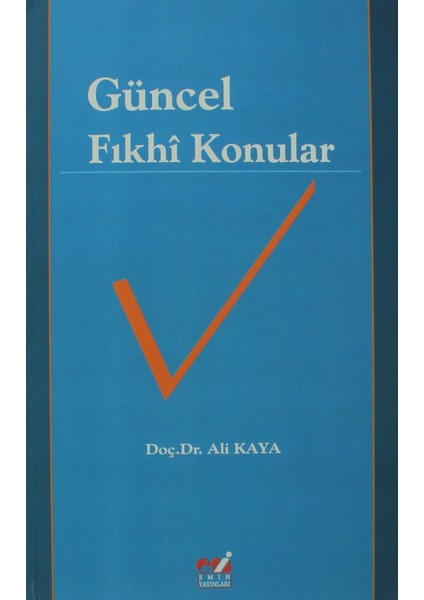 Güncel Fıkhi Konular