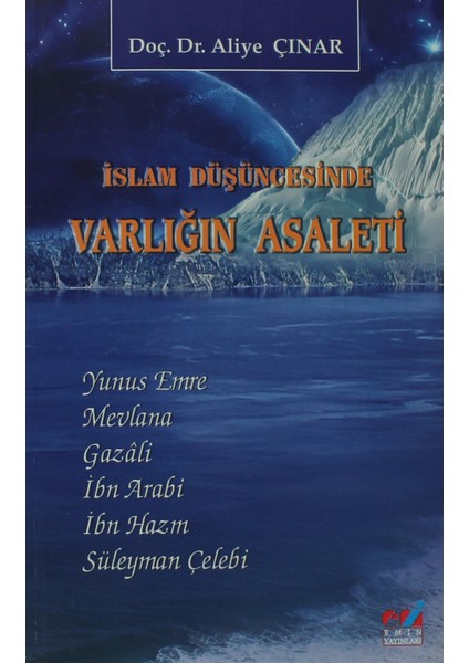 İslam Düşüncesinde Varlığın Asaleti