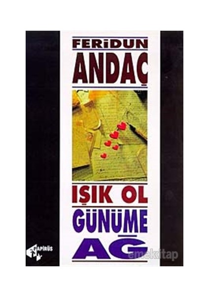 Işık Ol, Günüme Ağ