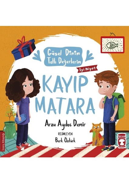 Kayıp Matara - Güzel Dinim Tatlı Değerlerim - Arzu Aydos Demir