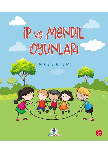 İp ve Mendil Oyunları - Havva Er