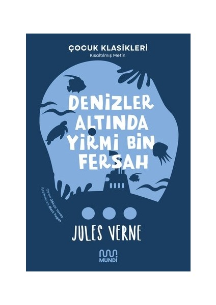 Denizler Altında Yirmi Bin Fersah - Jules Verne