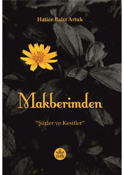 Makberimden - Hatice Balcı Artuk