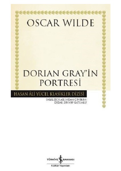 Dorian Grayın Portresi - Ciltli - Oscar Wilde