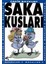 Saka Kuşları 1
