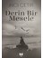 Derin Bir Mesele 1
