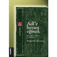 Adl’e Boyun Eğmek