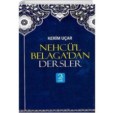 Nehcü’l Belaga’dan Dersler 2. Cilt