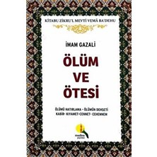 Ölüm ve Ötesi - İmam-ı Gazali