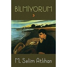 Bilmiyorum