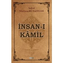 Insan-I Kamil - Murtaza Mutahhari