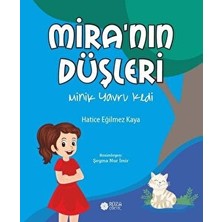 Mira’nın Düşleri - Hatice Eğilmez Kaya