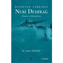 DH Basın Yayın Nuri Demirağ - Bitmeyen Şarkımız - H. Caner Akkurt - H. Caner Akkurt