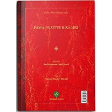 Esma-Yı Sitte Risalesi (Mukayeseli) - Bediüzzaman Said Nursi